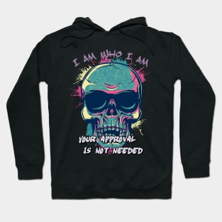 I am who I am skull design Hoodie